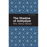 The Shadow of Ashlydyat