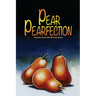 Pear Pearfection
