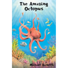 The Amazing Octopus