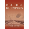 Red Dirt Redemption