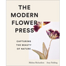 The Modern Flower Press: Capturing the Beauty of Nature