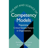 The Art & Science of Competency Models