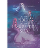 On the Edge of the Forgotten Sea