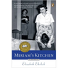 Miriam's Kitchen: A Memoir