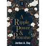 A Ripple of Power and Promise