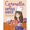 Carmella the Famous Baker