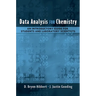 Data Analysis for Chemistry: An Introductory Guide for Students and Laboratory Scientists