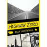 Highway Zero