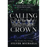 Calling of the Crown