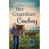 Her Guardian Cowboy