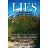 Lies Have Ruined the World