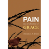 Pain as a Means of Grace