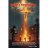Elijah's Revelation: This is a sci-fi thriller that reveals the truths behind Artificial Intelligence (AI), and biblical prophecies that are unfolding