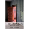 Thresholds and Other Poems