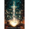The Starfire Prophecy