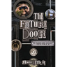 The Future Door: 2