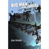 Big Man with a Shovel
