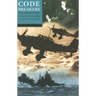 Codebreakers: The Inside Story of Bletchley Park