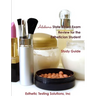 Alabama State Board Exam Review for the Esthetician Student