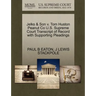 Jelks & Son V. Tom Huston Peanut Co U.S. Supreme Court Transcript of Record with Supporting Pleadings