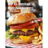 50 All-American Diner Cookbook