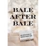Bale After Bale: How Cotton Defined the Twentieth-Century South