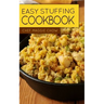 Easy Stuffing Cookbook