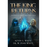 The King Returns