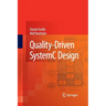 Quality-Driven Systemc Design