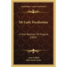 My Lady Pocahontas: A True Relation Of Virginia (1885)