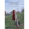 Autumn Footsteps: A Hunter's Journey
