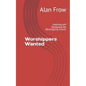Worshippers Wanted: Inspiring and Equipping the Worshipping Church