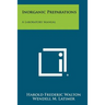 Inorganic Preparations: A Laboratory Manual