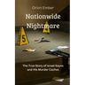 Nationwide Nightmare: The True Story of Israel Keyes and His Murder Caches
