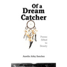 Of a Dream Catcher
