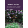 The Past is not Past: Confronting the Twentieth Century in the Hungarian-Austrian Borderlands