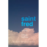 Saint Fred