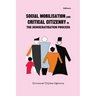 Social mobilisation And critical citizenry In The Democratisation Process The evolving Nigerian experience