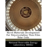 Novel Materials Development for Polycrystalline Thin-Film Solar Cells