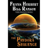 The Pandora Sequence: The Jesus Incident, The Lazarus Effect, The Ascension Factor