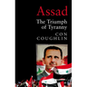Assad: The Triumph of Tyranny