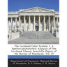 The Lovibond Color System: I. a Spectro-Photometric Analysis of the Lovibond Glasses: Scientific Papers of the Bureau of Standards, Vol. 22