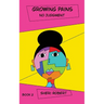 Growing Pains: No Judgment