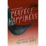 Perfect Happiness