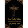 The Holy Bible: Oldest Manuscripts in English: The Leningrad Codex and The Codex Sinaiticus