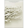 An Unkindness of Magicians