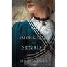 Among Sand and Sunrise