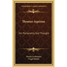 Thomas Aquinas: His Personality And Thought