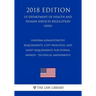 Uniform Administrative Requirements, Cost Principles, and Audit Requirements for Federal Awards - Technical Amendments (US Department of Health and Hu