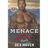 Menace: Wolves of Iron Valor MC Book 2